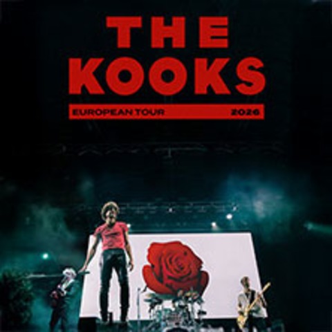 The Kooks + Special Guests - Leipzig - 24.02.2026 20:00