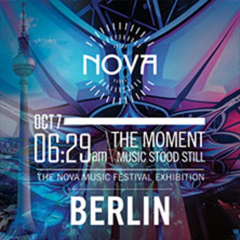 The Nova Music Festival Exhibition - Berlin - 21.10.2025 11:00