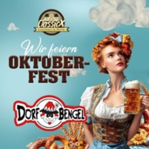 Landhaus Oktoberfest: Dorfbengl - Die Partyband aus Franken - GENSINGEN - 04.10.2025 20:00