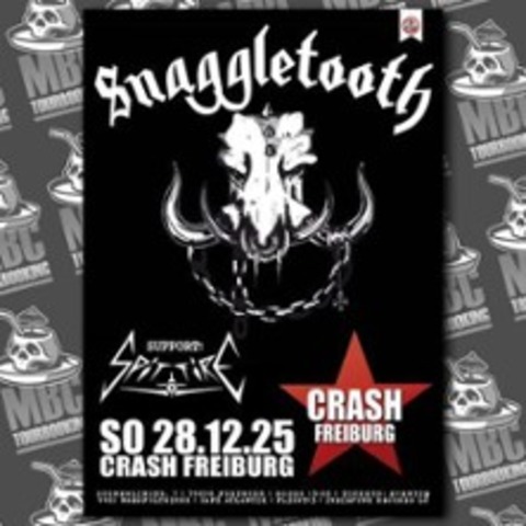 Snaggletooth & Spitfire - Freiburg - 28.12.2025 20:00