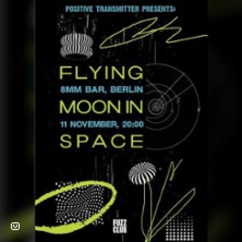 Flying Moon in Space Live - BERLIN - 11.11.2025 19:00