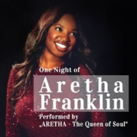 One Night of Aretha Franklin - L�beck - 20.02.2026 20:00