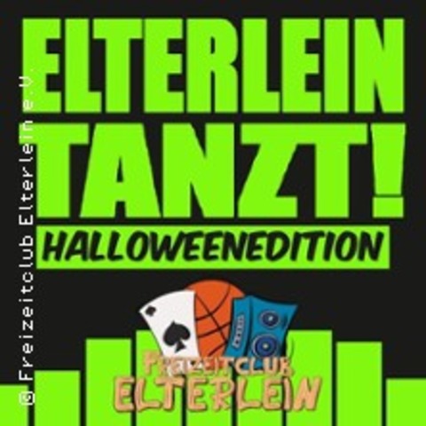 Elterlein Tanzt! Vol. 6 Disco-Night - ELTERLEIN - 01.11.2025 21:00