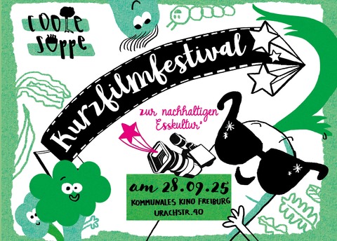 Coole Suppe Kurzfilmfestival - Freiburg - 28.09.2025 13:00