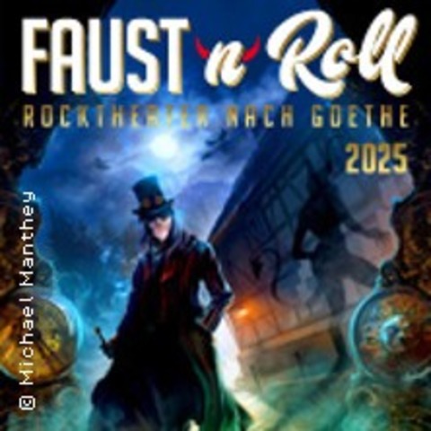 Faust'n'Roll - PLAUEN - 25.10.2025 19:30
