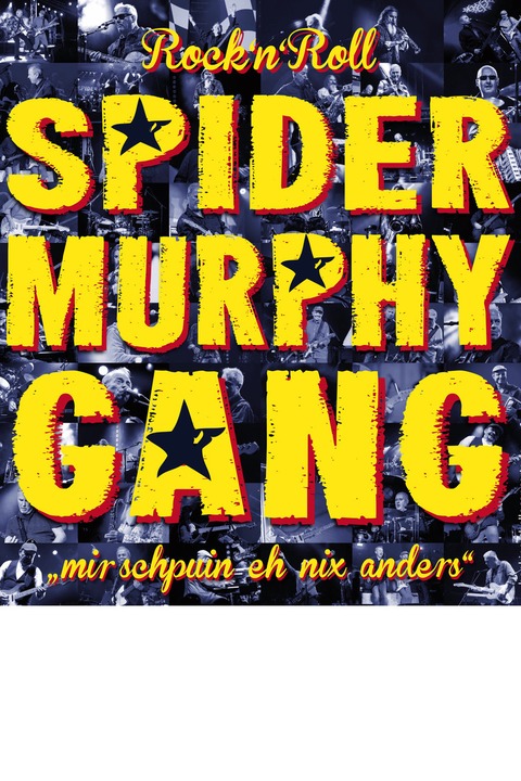 Spider Murphy Gang - Elektrisch - Rockn Roll Tour - Special Guest: The Mad Facts - BAD VILBEL - 28.04.2026 20:00