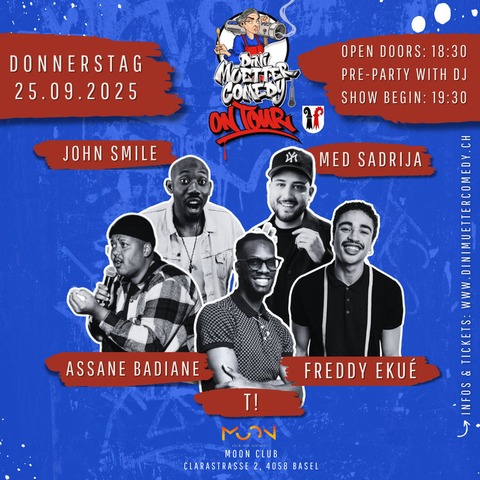 Dini Muetter Comedy - On Tour - Basel - 25.09.2025 19:30