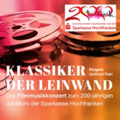 Klassiker der Leinwand - Hofer Symphoniker - Hof - 26.10.2025 18:00