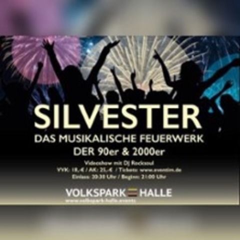 Silvester im Volkspark - HALLE - 31.12.2025 21:00