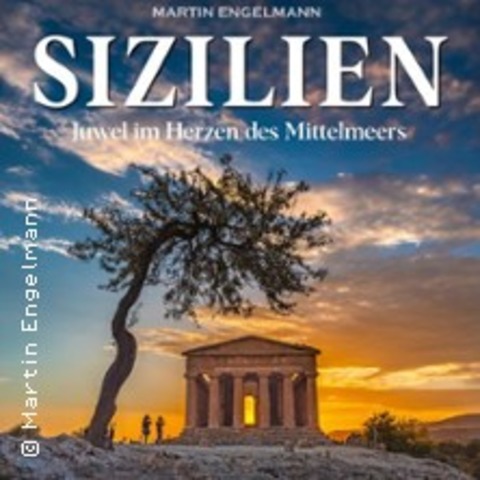 Multivision mit Thorge Berger: Sizilien - Gaggenau - 30.10.2025 19:00