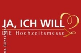 Hochzeitsmesse "Ja, ich will" am 15.11.& 16.11.2025 - alles rund ums heiraten