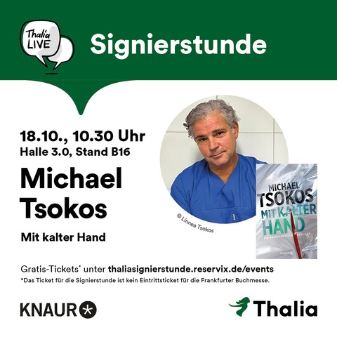 Signierstunde mit Michael Tsokos - Frankfurt am Main - 18.10.2025 10:30