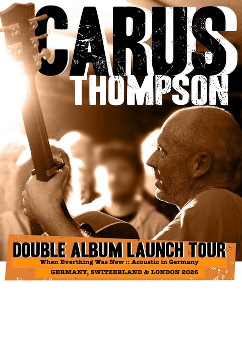 CARUS THOMPSON - Double Album Launch Tour 2026 - Hameln - 30.01.2026 20:00