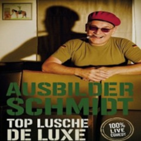 Ausbilder Schmidt - Neues Programm - LEIPZIG - 30.09.2027 20:00