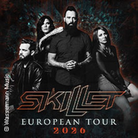 Skillet - European Tour 2026 - Mnchen - 02.05.2026 20:00