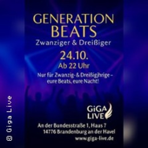 Generation Beats Twenties & Thirties - BRANDENBURG AN DER HAVEL - 24.10.2025 22:00
