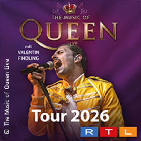 The Music Of Queen - Live - Tour 2026 - Fulda - 22.11.2026 20:00