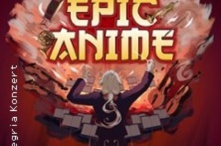 The Sound of Epic Anime