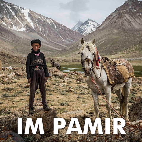 EXPEDITION ERDE: Im Pamir - Afghanistan | Kirgistan | Pakistan | Tadschikistan - Ludwigsburg - 01.02.2026 15:00