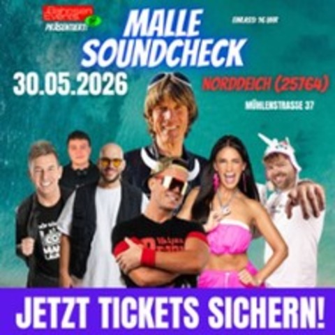 Malle Soundcheck Norddeich 2026 - NORDDEICH - 30.05.2026 17:00