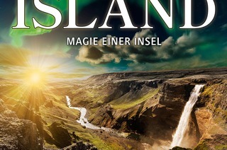 Island - Magie einer Insel