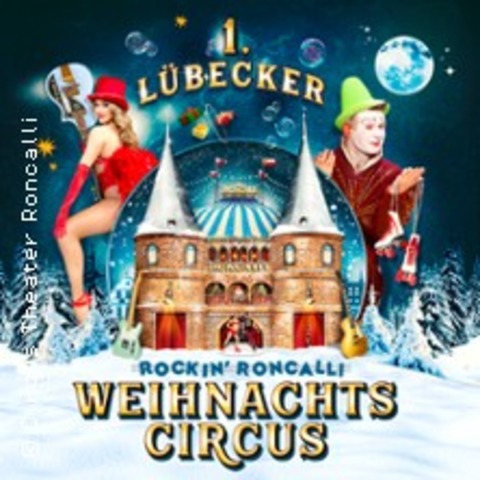 1. Weihnachtscircus - L�BECK - 01.01.2026 18:00