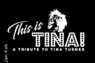 This Is Tina! - Simply The Best Tribute to Tina Turner