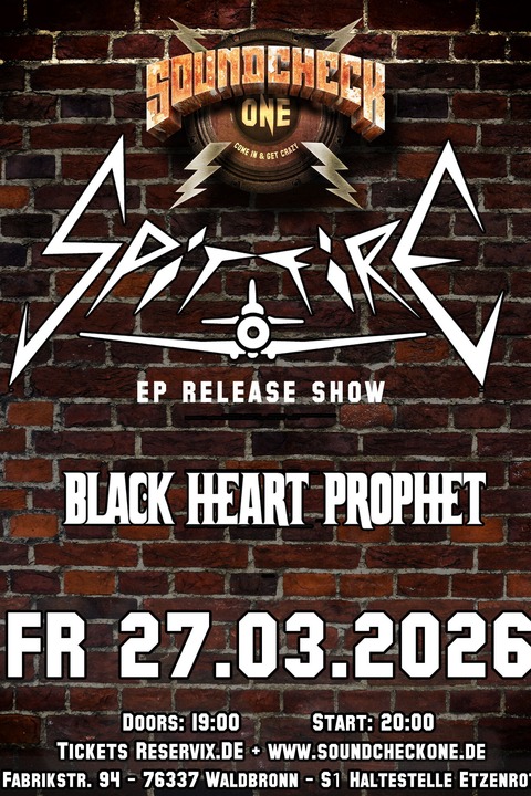 Spitfire + Support: Black Heart Prophet - EP Release Show - Waldbronn - 27.03.2026 19:00