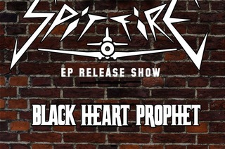 Spitfire + Support: Black Heart Prophet - EP Release Show