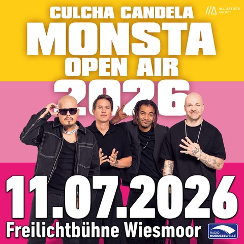 Culcha Candela - MONSTA Open Air - Wiesmoor - 11.07.2026 19:00