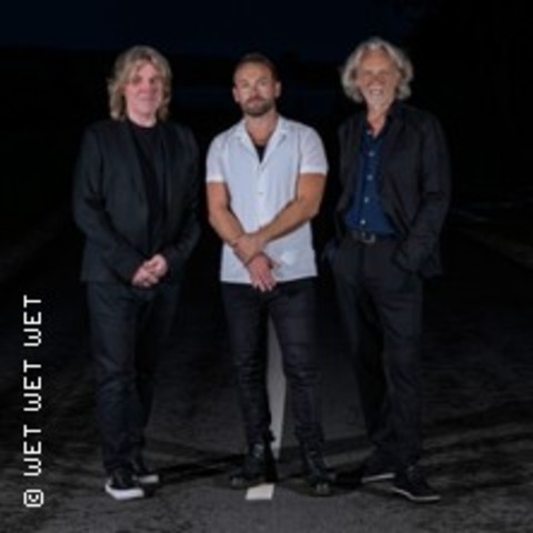 Wet Wet Wet - Love Is All Around Europe, The Greatest Hits Tour - Berlin - 08.05.2026 20:00