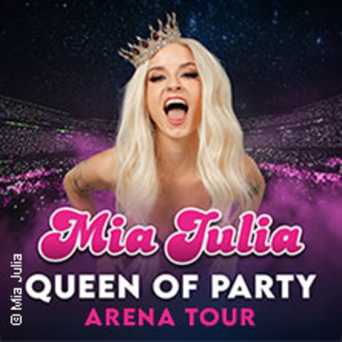 Komfort-Upgrade | Mia Julia - Queen Of Party - Arena Tour 2025 - Oberhausen - 13.02.2027 20:00 Komfort-Upgrade | Mia Julia - Queen Of Party - Arena Tour 2025 - Oberhausen - 13.02.2027 20:00