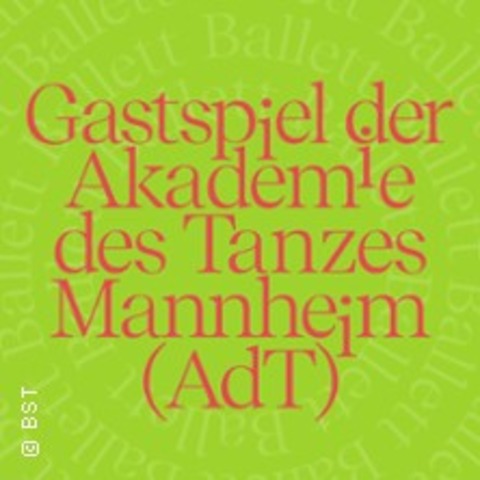 Akademie des Tanzes (Ballett) - Karlsruhe - 09.06.2026 19:00