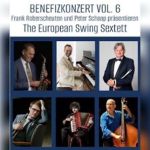 Benefizkonzert Vol. 6 - The European Swing Sextett - Kevelaer - 14.03.2026 19:00