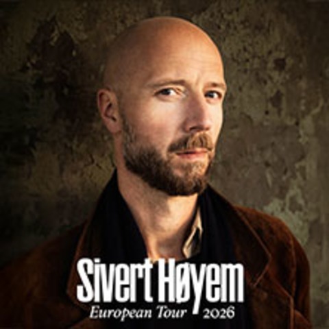 Sivert Hoyem - Mnchen - 24.02.2026 20:00