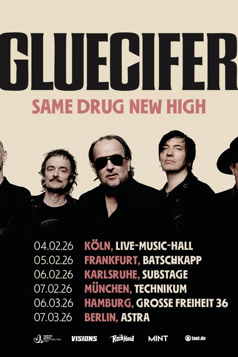 GLUECIFER - SAME DRUG NEW HIGH 2026 - Frankfurt am Main - 05.02.2026 20:00