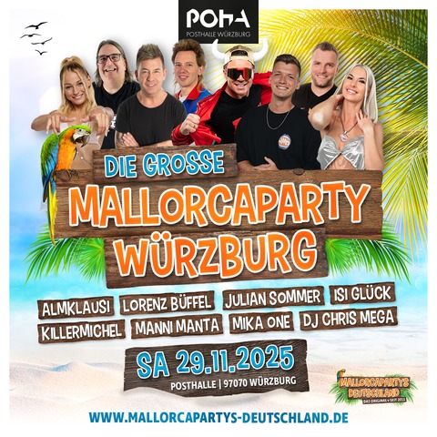 Malle Posthalle - meets Mallorcapartys Deutschland - Die groe Mallorcaparty Wrzburg - Wrzburg - 29.11.2025 16:30