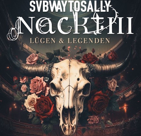 SUBWAY TO SALLY - NACKT III - L�gen & Legenden - Neuruppin - 12.04.2026 19:30