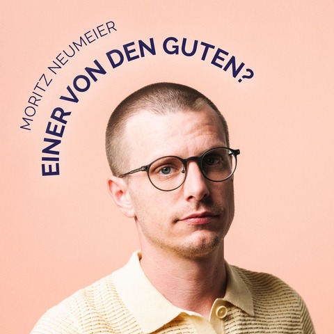 Moritz Neumeier - Einer von den Guten - Marburg - 04.09.2026 19:00