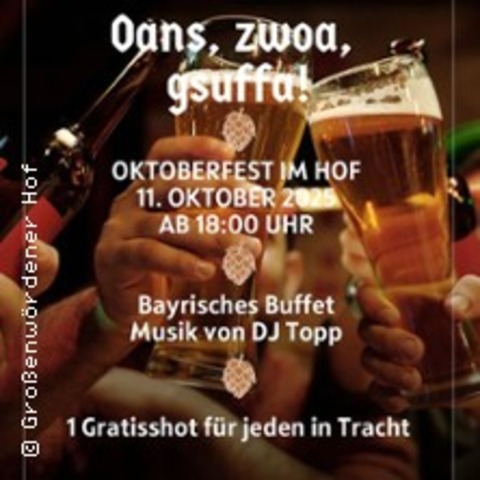 Znftiges Oktoberfest - Bayrisches Buffet & DJ inklusive - GROSSENWRDEN - 11.10.2025 18:00