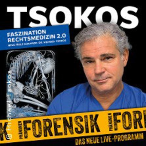 Michael Tsokos | Phnomen Forensik - Faszination Rechtsmedizin 2.0 - WIEN - 23.11.2026 20:00