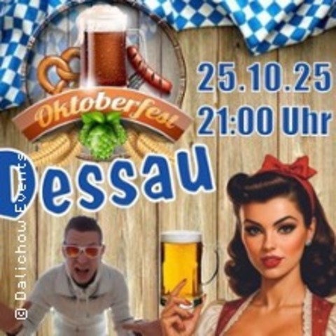 Oktoberfest Dessau - DESSAU - 25.10.2025 21:00