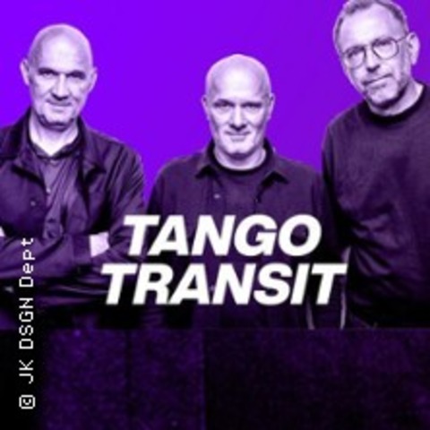 Tango Transit - FRANKFURT - 02.10.2025 21:00