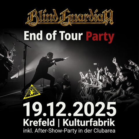 Blind Guardian - End of Tour Party - Krefeld - 19.12.2025 20:00