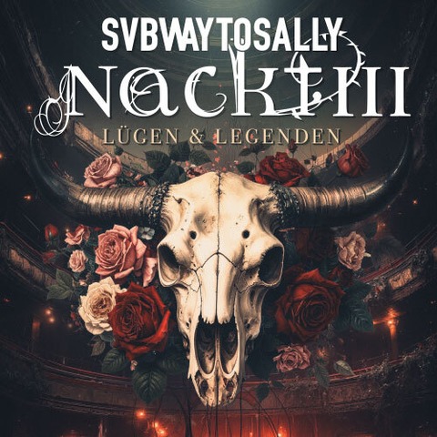SUBWAY TO SALLY - SUBWAY TO SALLY - NACKT III - Lgen & Legenden - Gieen - 02.05.2026 20:00