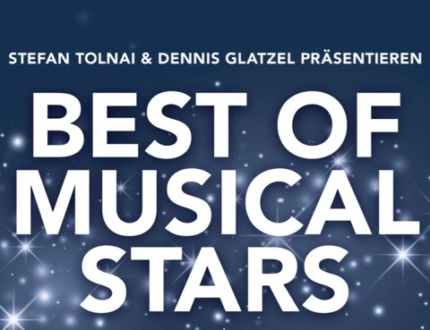 Best of Musical Stars - Erlebe die schnsten Musical-Hits mit deinen Stars - HAMBURG - 28.09.2026 19:00