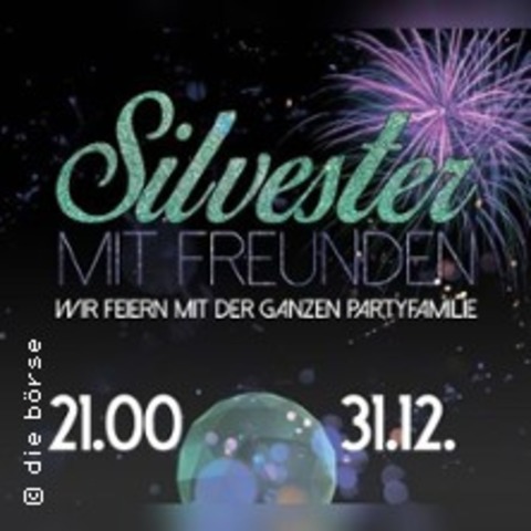 Silvester mit Freunden - WUPPERTAL - 31.12.2025 21:00