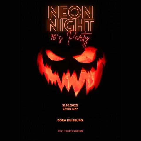 NEON NIGHT - 90s Halloween Special - Duisburg - 31.10.2025 23:00 NEON NIGHT - 90s Halloween Special - Duisburg - 31.10.2025 23:00