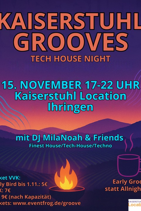 Kaiserstuhl Grooves - Tech House Night - Ihringen - 15.11.2025 17:00