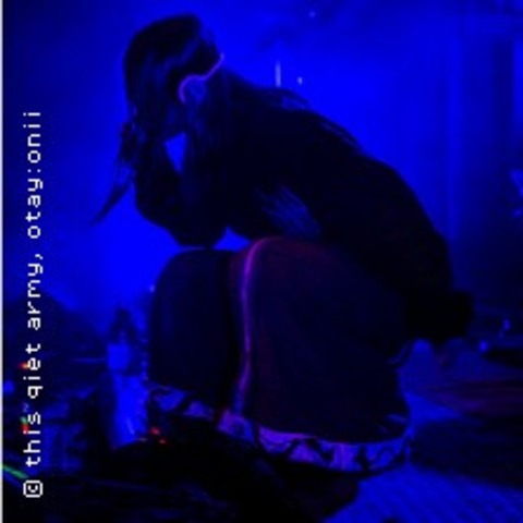 thisquietarmy x Otay:onii - HAMBURG - 10.12.2025 19:30 thisquietarmy x Otay:onii - HAMBURG - 10.12.2025 19:30
